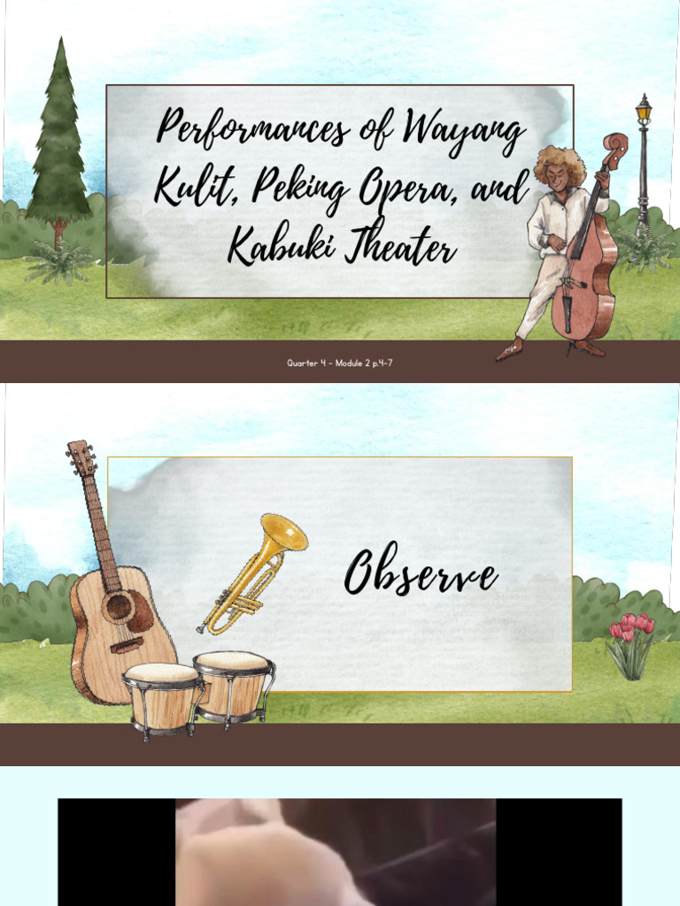 G8-music-PPT - Performances of Wayang Kulit, Peking Opera and Kabuki ...