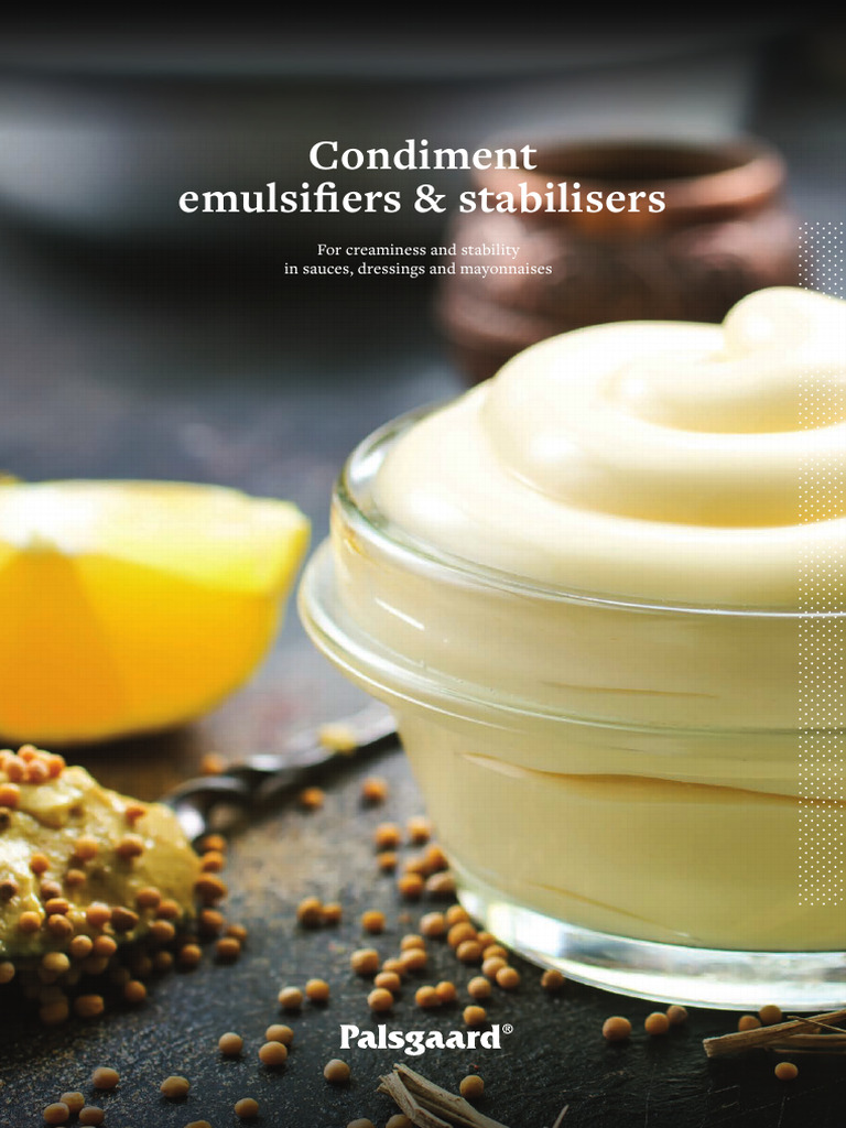 Condiment Emulsifiers and Stabilisers - by Palsgaard | PDF | Mayonnaise ...