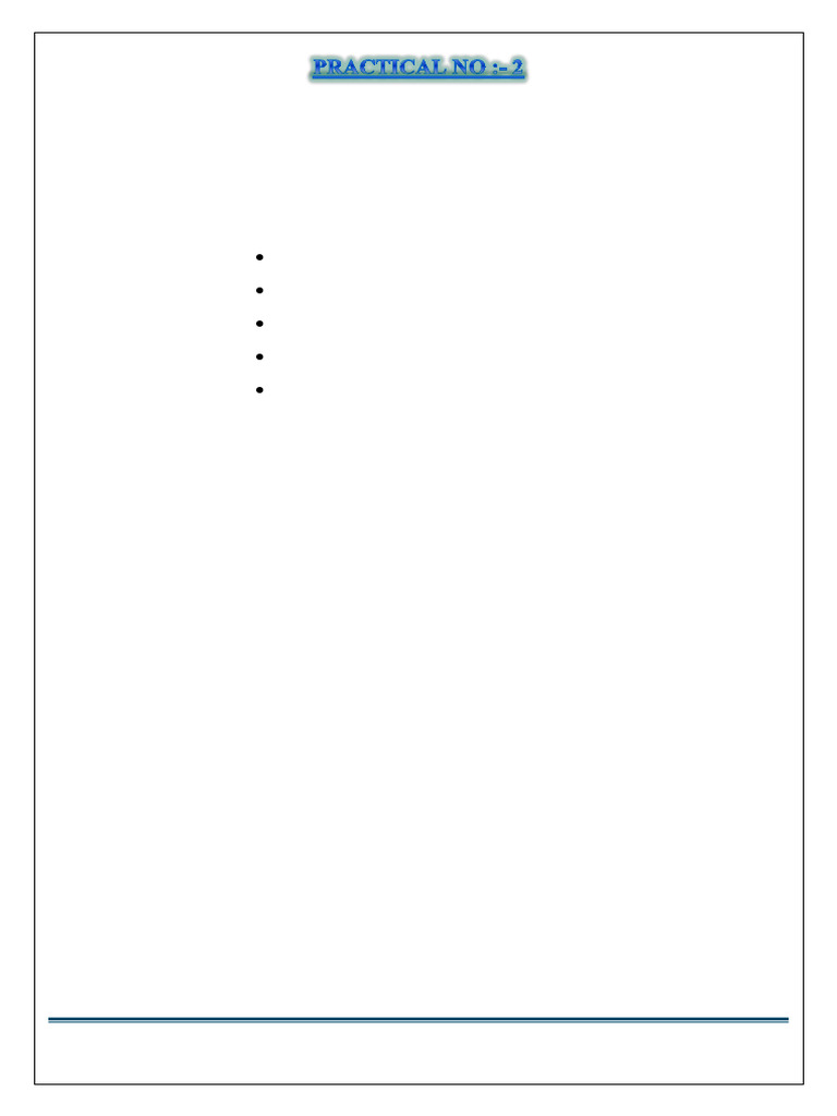 Practical No.2 | PDF