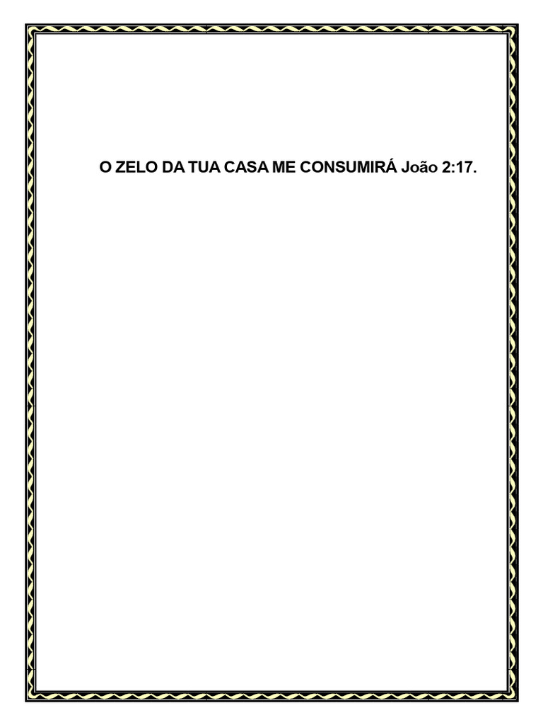 O ZELO DA TUA CASA ME CONSUMIRÁ (Guardado automaticamente)_113934 | PDF ...