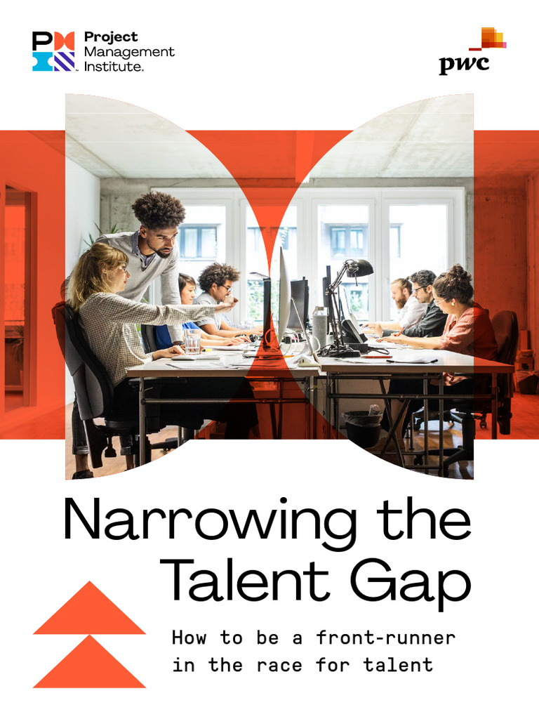 Closing the Project Management Talent Gap | PDF | Employment | Project ...