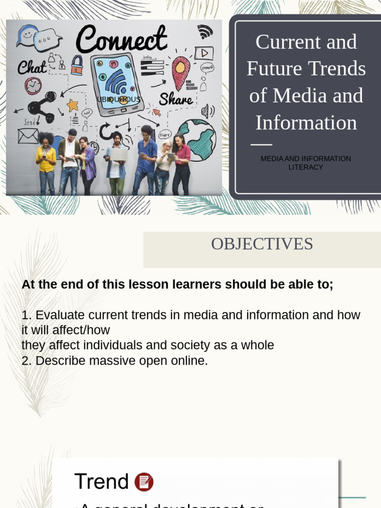 Current and Future Trend in Media and Information | PDF | Massive Open ...