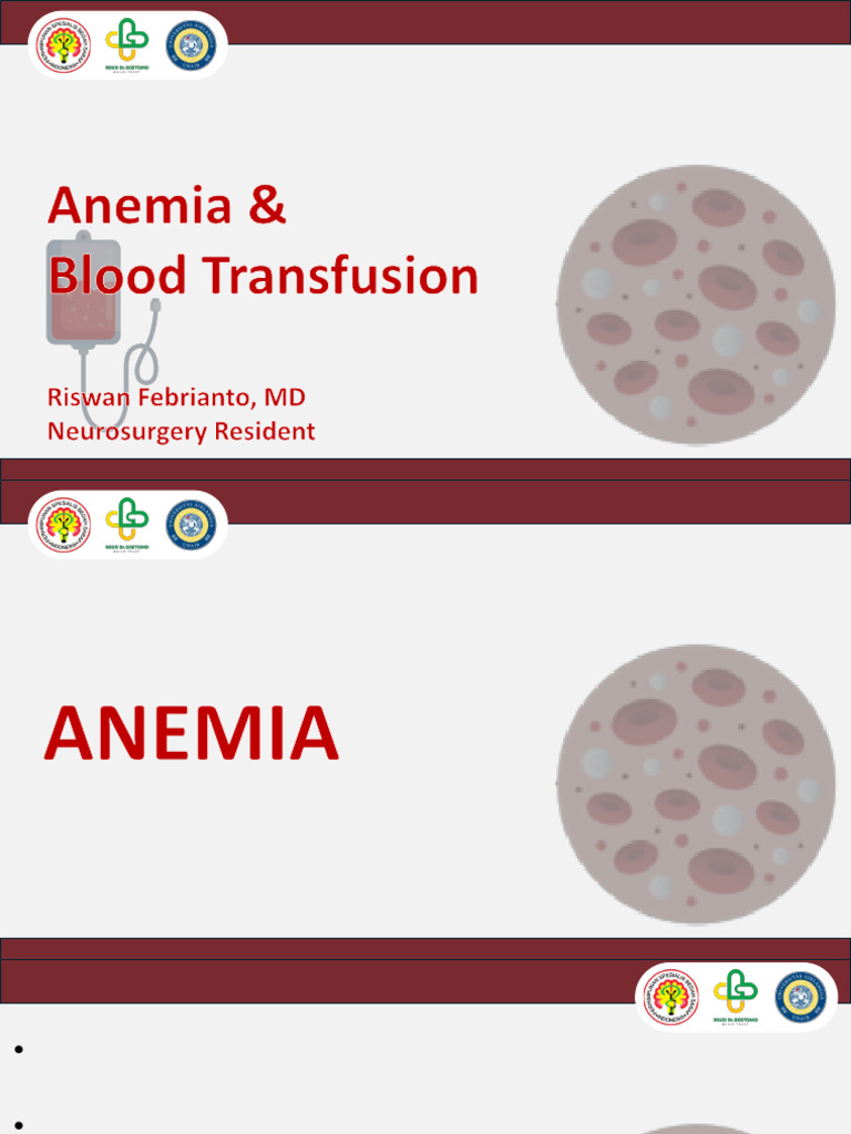 Anemia Overview and Blood Transfusion Guide | PDF | Anemia | Blood