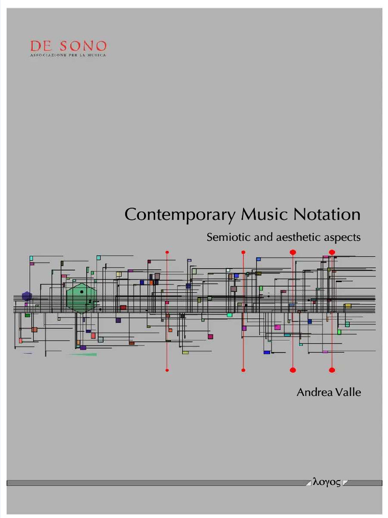Contemporary Music Notation Semiotic and Aesthetic Aspects | PDF
