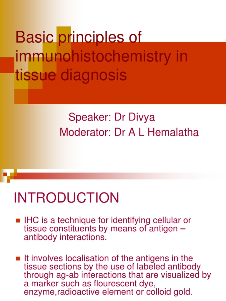 Immunohistochemistry A Immunohistochemistry Fixation (Histology)