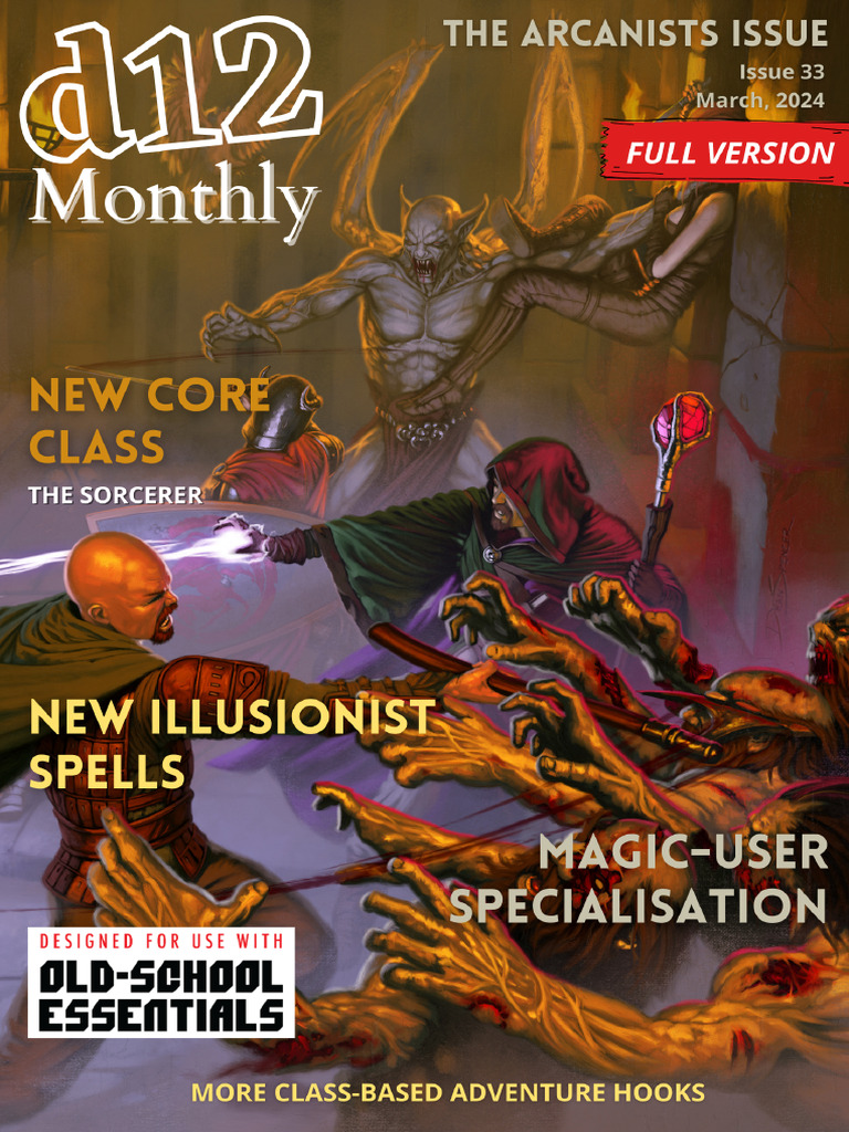 d12 Monthly - Issue 33 FULL Version - The Arcanists Issue | PDF