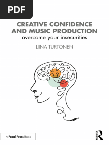 Creative Confidence and Music Production - Overcome Your Insecurities