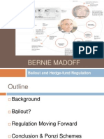 Bernie Madoff: Bailout and Hedge-Fund Regulation