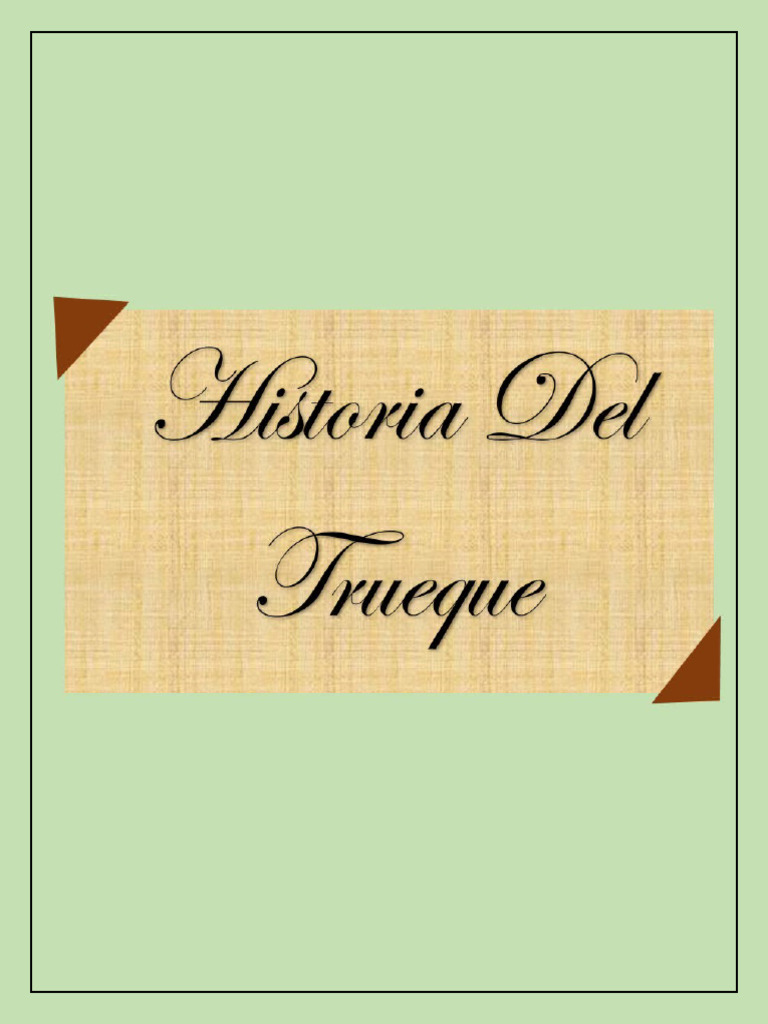 Historia y Definición del Trueque | PDF
