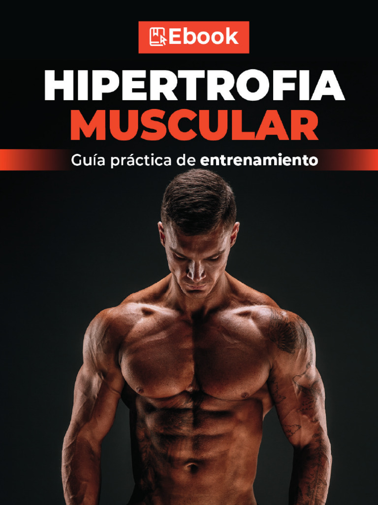 gu-a-de-entrenamiento-para-hipertrofia-pdf-hipertrofia-muscular