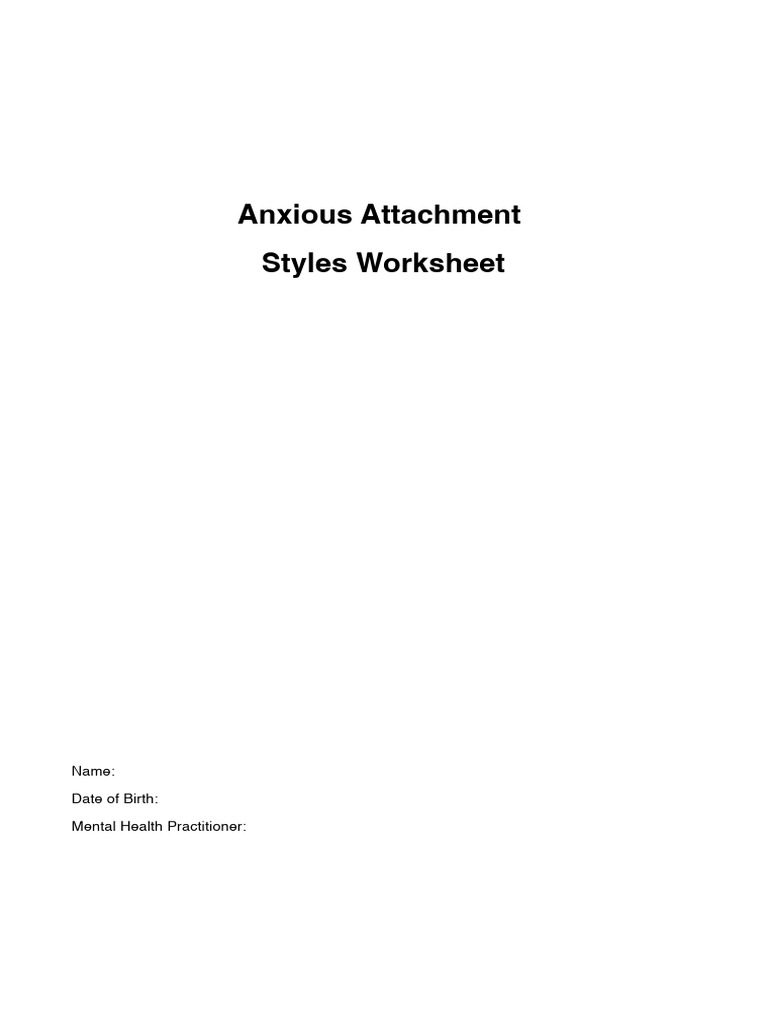 Anxious Attachment Styles Worksheet | PDF
