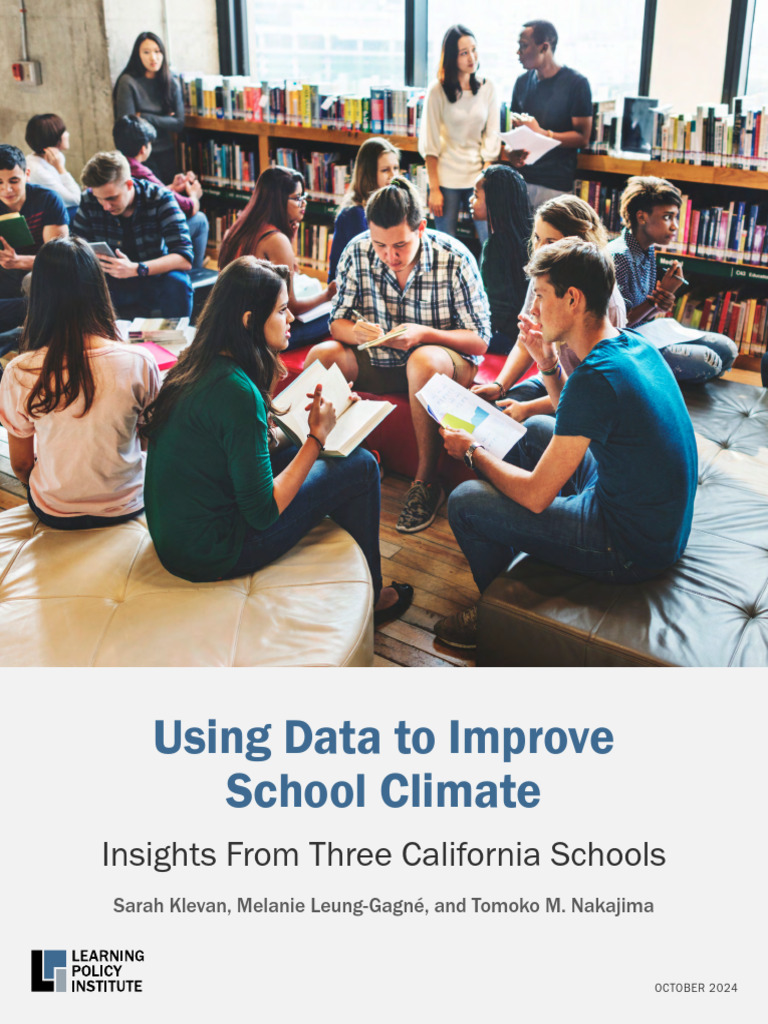Using Data to Improve School Climate - Report | PDF | Teachers | Learning