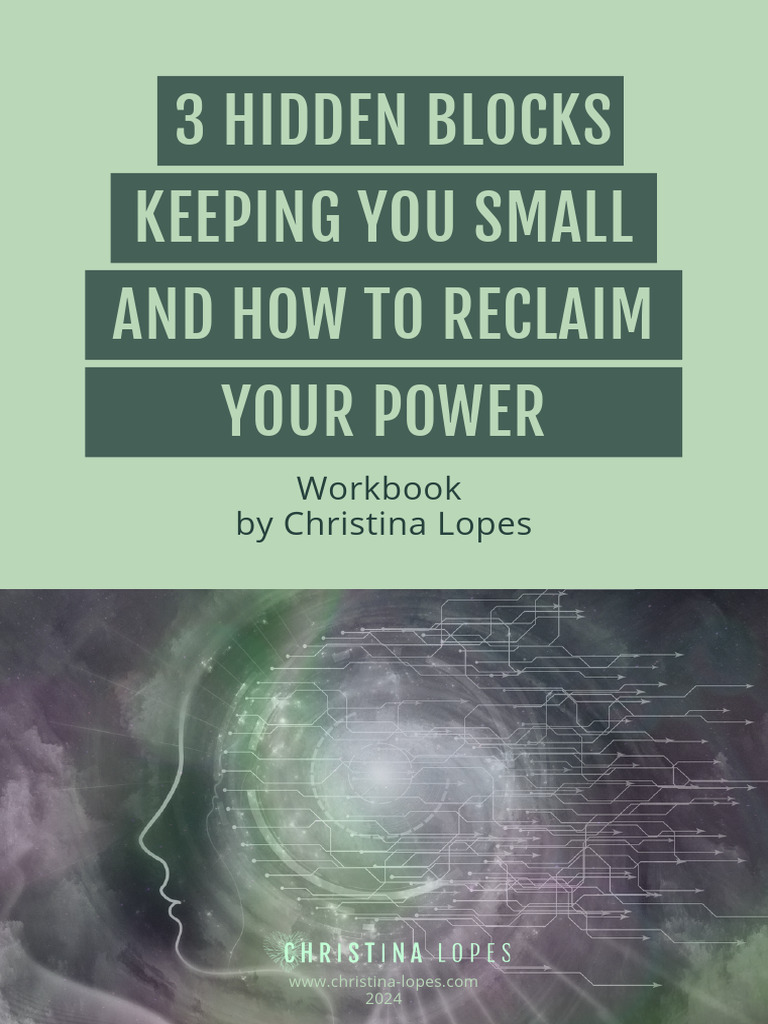 3 Hidden Blocks Keeping You Small and How To Reclaim Your Power 1 | PDF ...