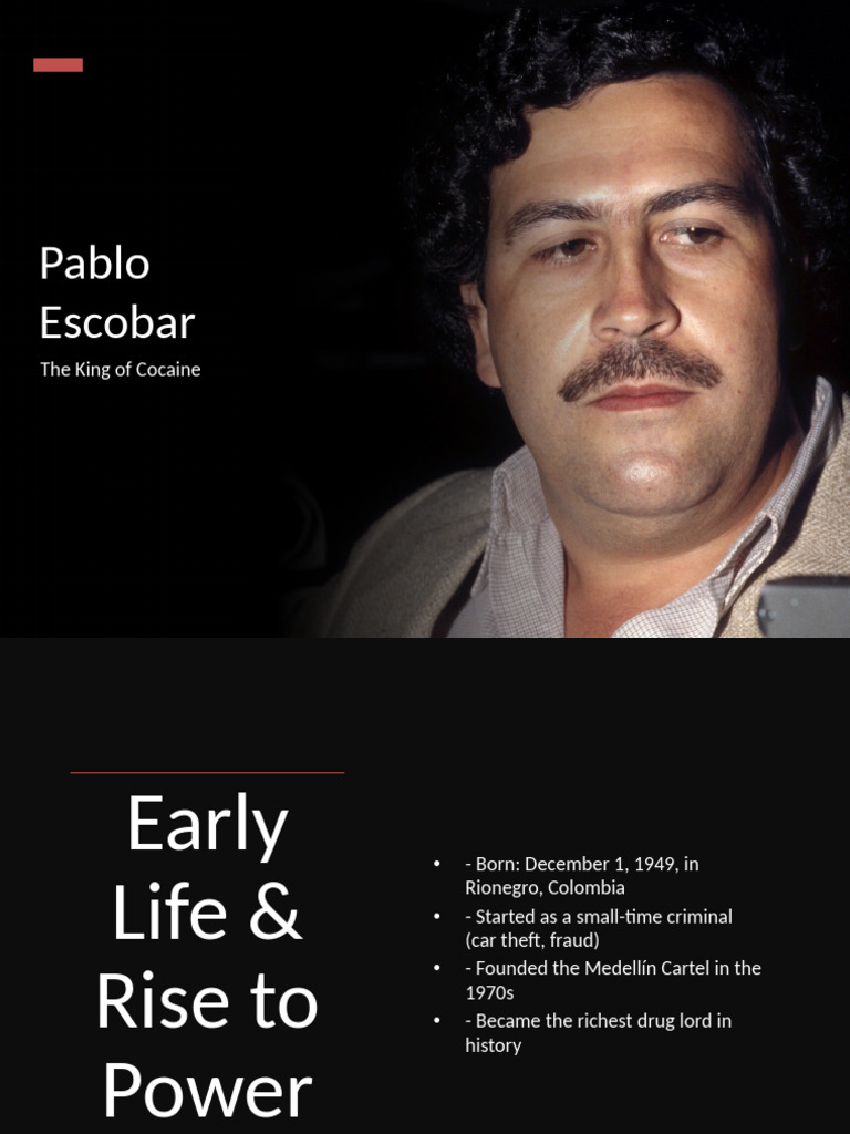 Pablo Escobar: Rise and Fall of a Drug Lord | PDF