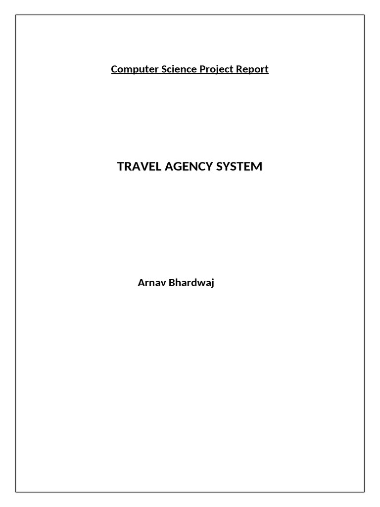 Travel Agency System Development Report | PDF | Databases | Hotel