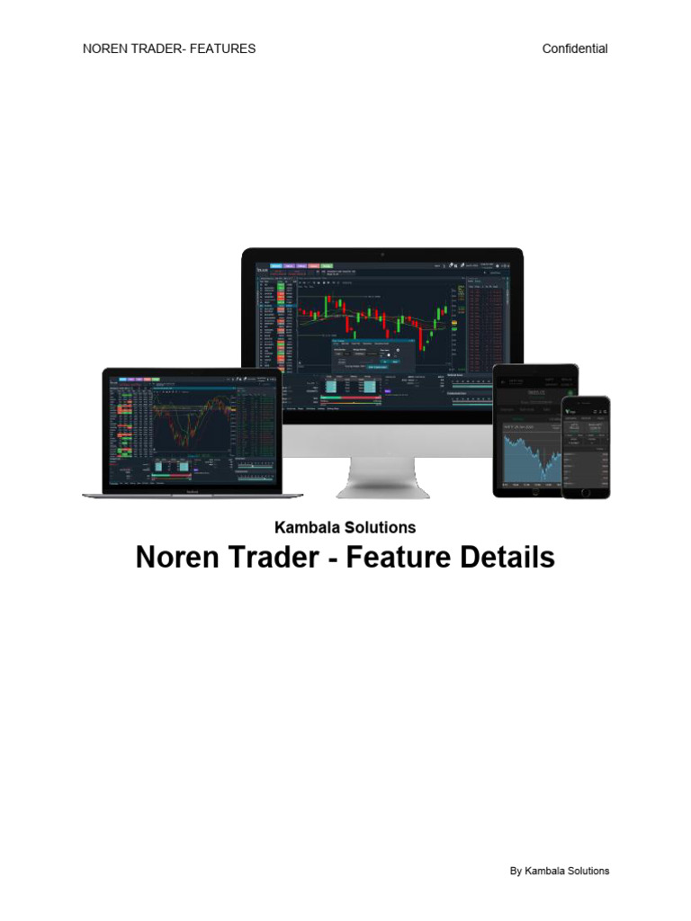 Noren Trader Features Overview | PDF | Order (Exchange) | Option (Finance)
