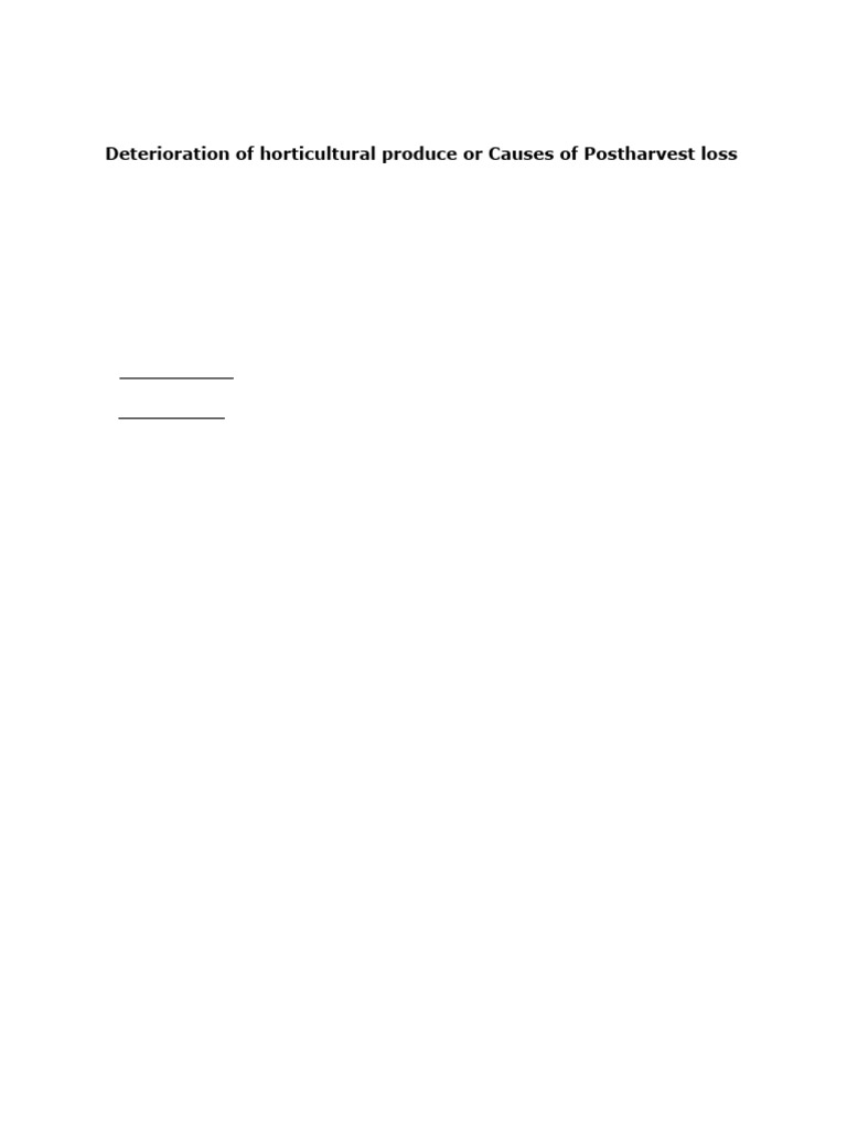 5 Lecture Deterioration of Horticultural Produces and Harvest Defect ...