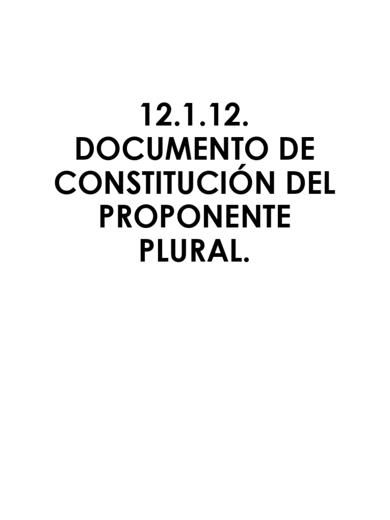 12.1.12 Documento de Constitucion Del Proponente Plural | PDF | Consorcio