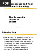 Multiprocessor and Real-Time Scheduling: Bina Ramamurthy CSE421