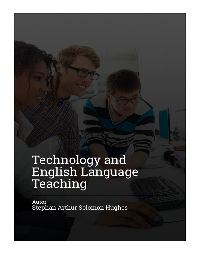 Technology Abd English Language Pdf Learning Educational Technology