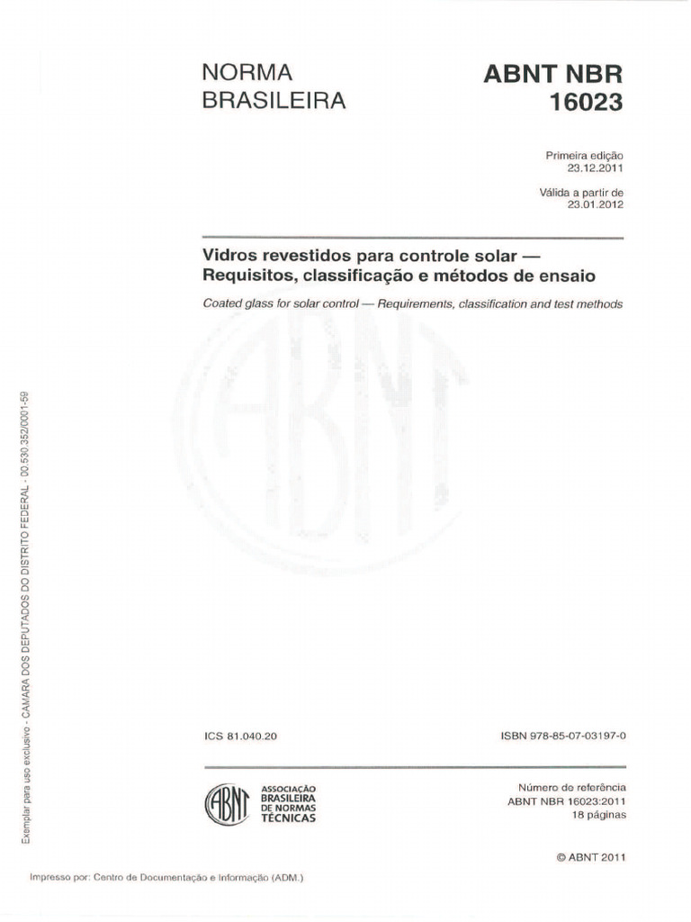NBR 16023 - Vidros Revestidos para Controle Solar - Requisitos ...