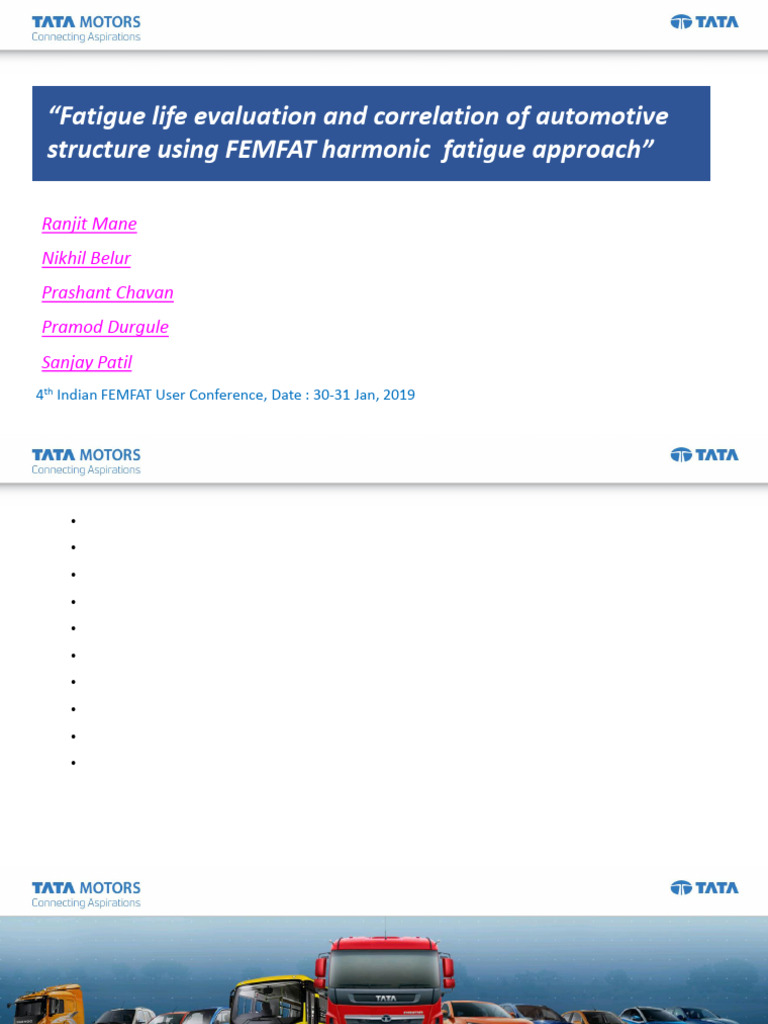 Fatigue Life Evaluation and Correlation of Automotive Structure Using ...
