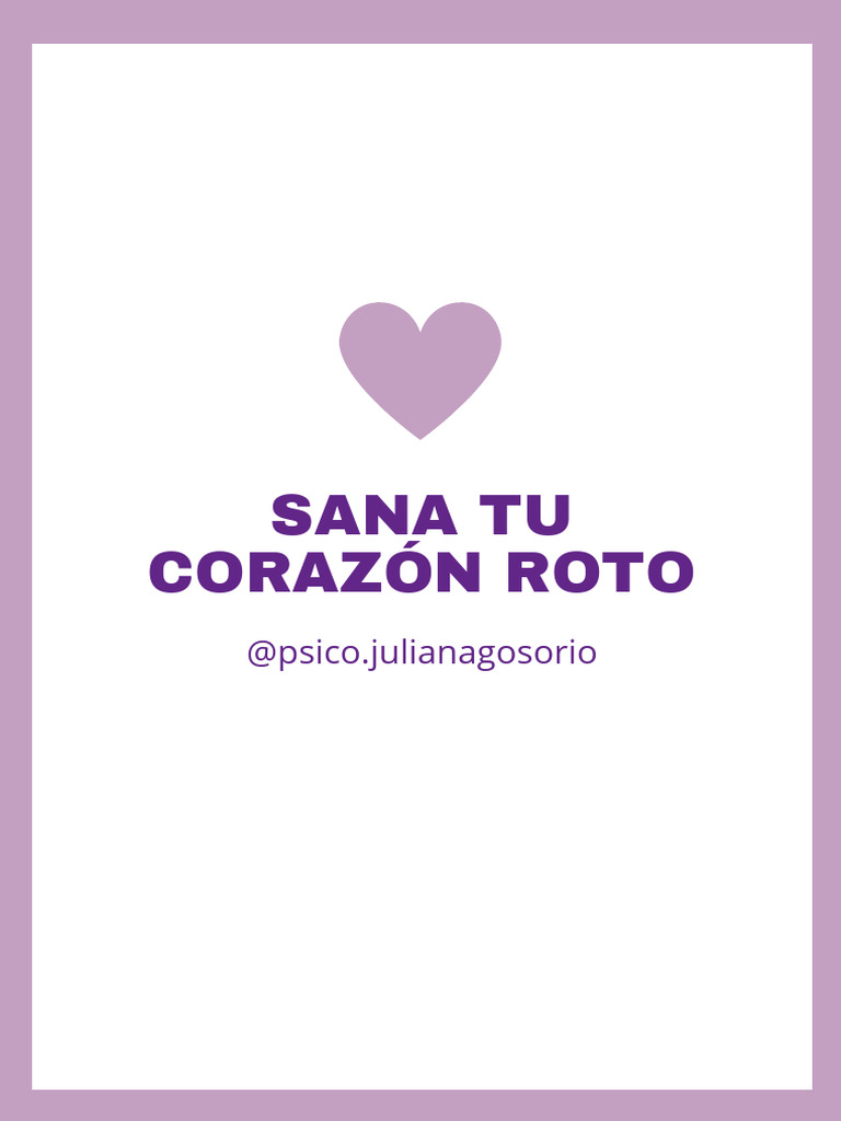 E Book Sana Tu Corazon Roto .PDF 2 | PDF | Las emociones | Amor, image size:768x1024