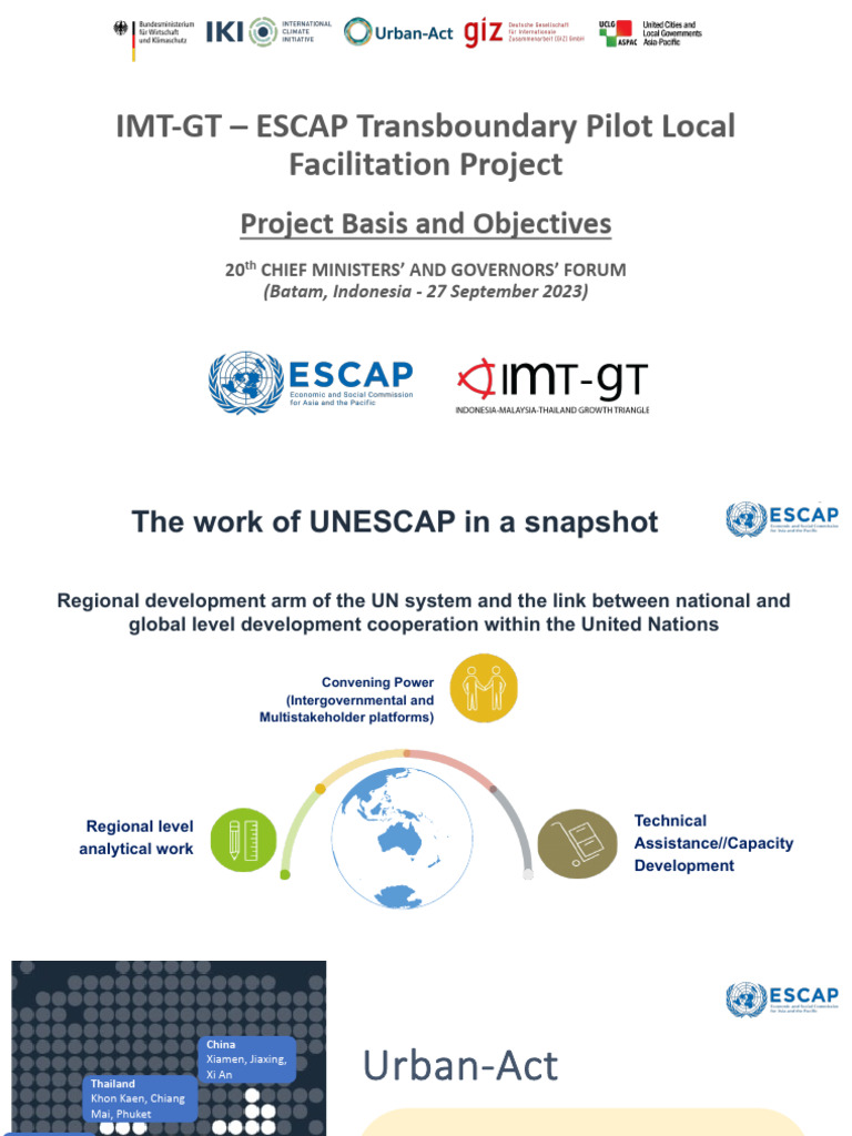 Agenda 8. UNESCAP X IMT-GT Transboundary Pilot Local Facilitation Under ...