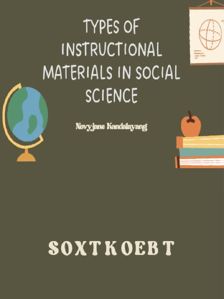 TYPE OF INSTRUCTIONAL MATERIALS IN SOCIAL SCIENCE ( novyyy) | PDF