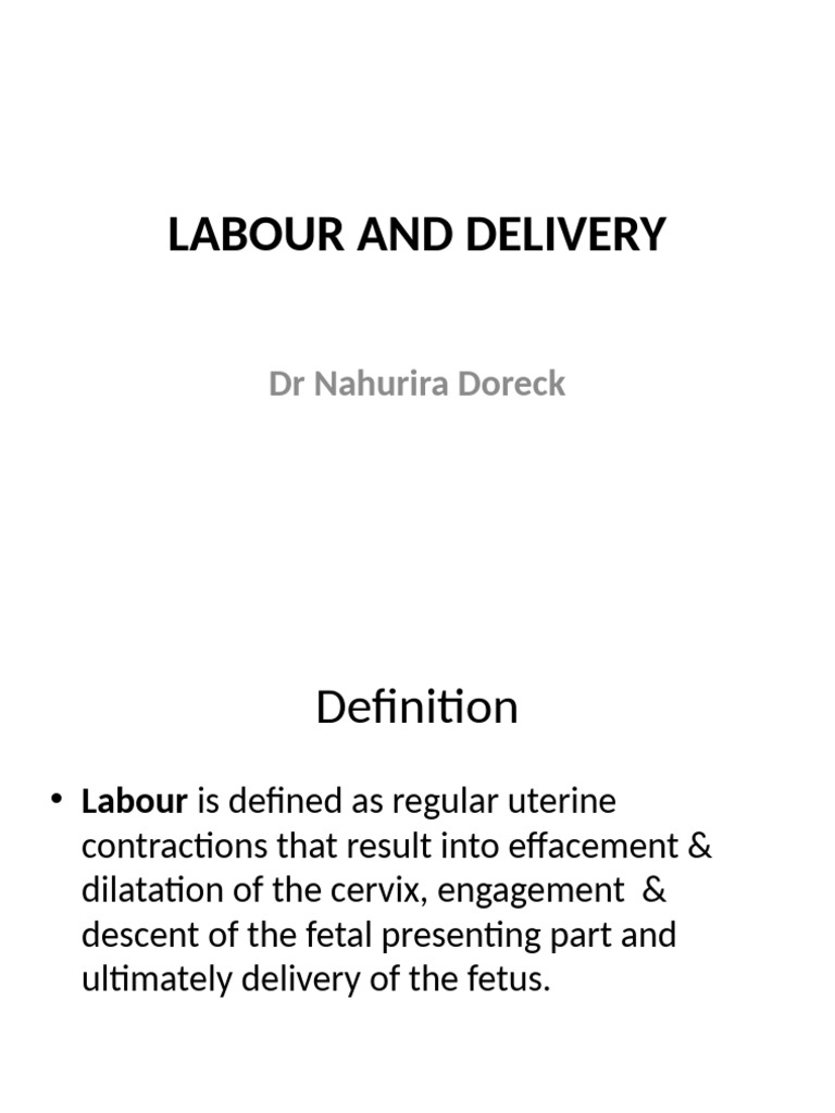 Labour and Delivery | PDF | Childbirth | Uterus