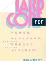 Hard Core Power, Pleasure, and The Frenzy of The Visible
