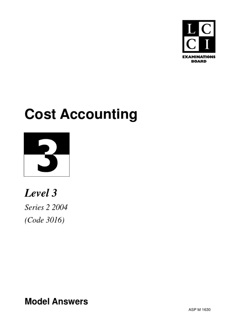 Cost Accounting: Level 3 | PDF | Profit (Accounting) | Euro