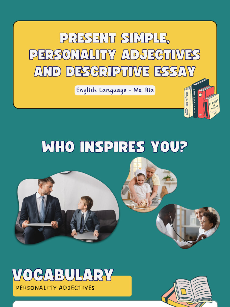 5PI Present Simple, Personality Adjectives and Descriptive Essay | PDF ...