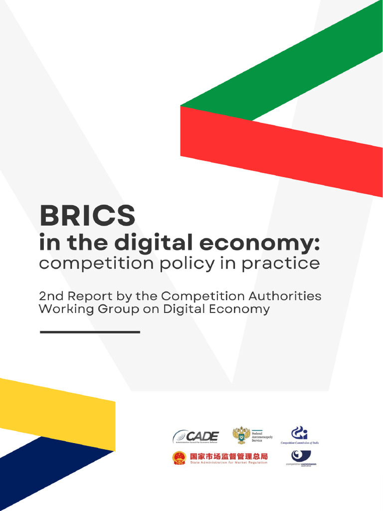 CADE / BRICS in The Digital Economy - Competition Policy in Practice ...