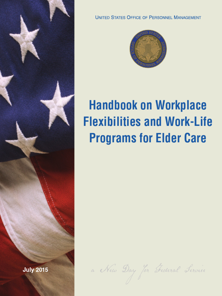 Elder Care Work-Life Flexibility Handbook | PDF | Overtime | Family And ...