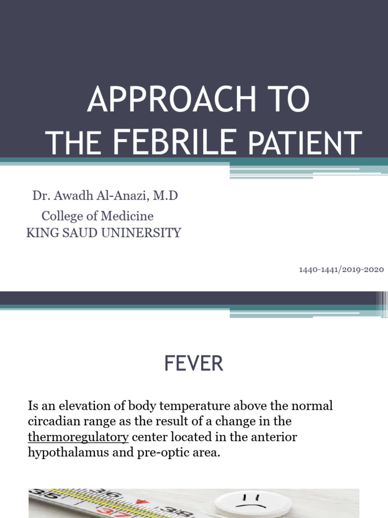 Approach to Managing Febrile Patients | PDF | Fever | Hyperthermia