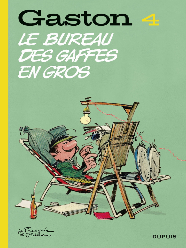 Gaston Lagaffe - 4 - 40ème - Le Bureau Des Gaffes en Gros | PDF