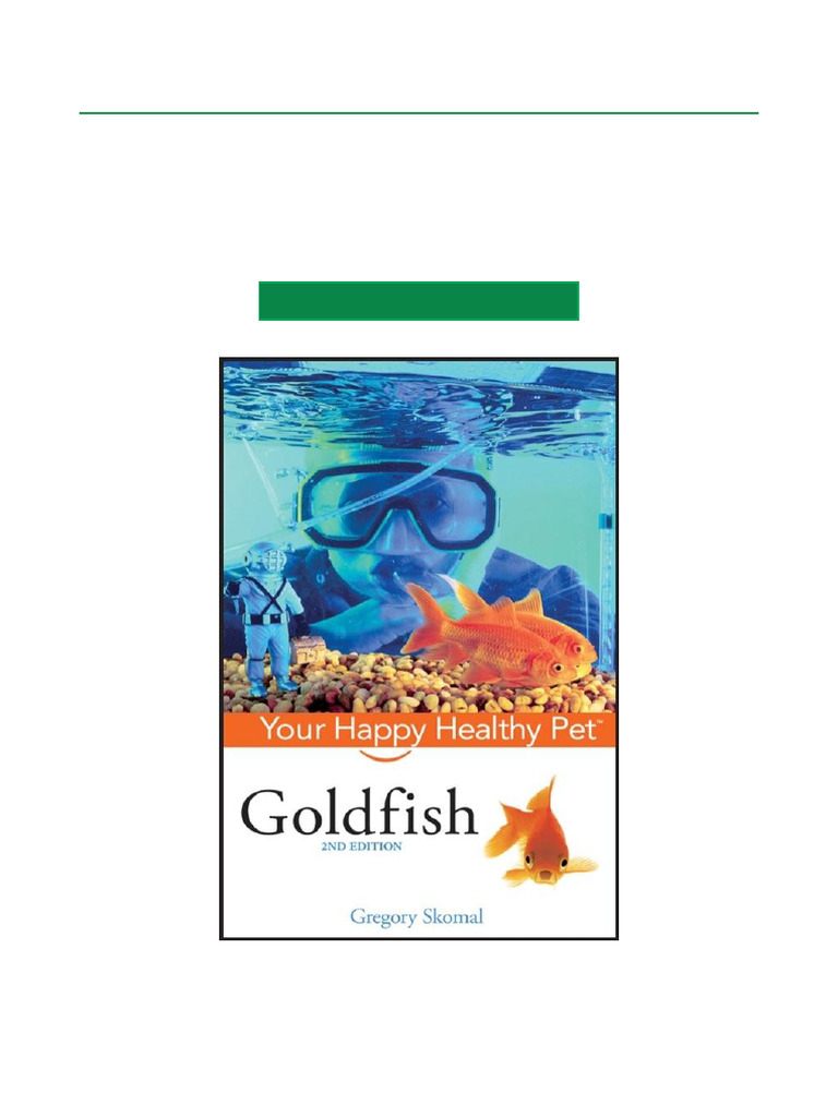 Goldfish Care Guide: Happy & Healthy | PDF