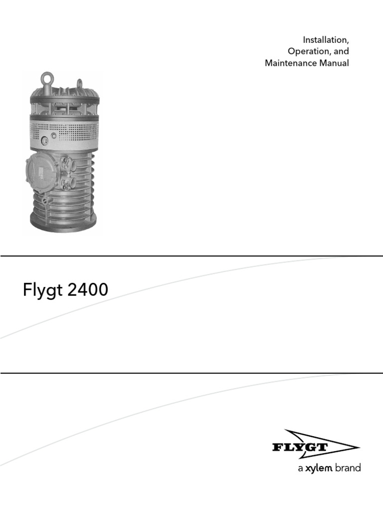 Flygt 2400 Manual: Install & Maintain | PDF | Personal Protective ...