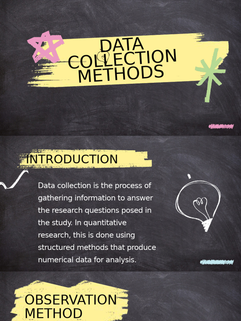 Data Collection Methods Overview | PDF | Survey Methodology | Questionnaire