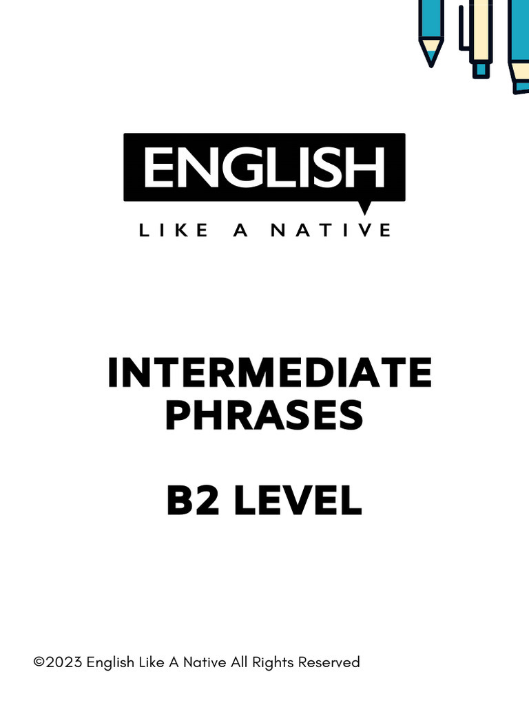 Intermediate Level Phrases (B2) | PDF