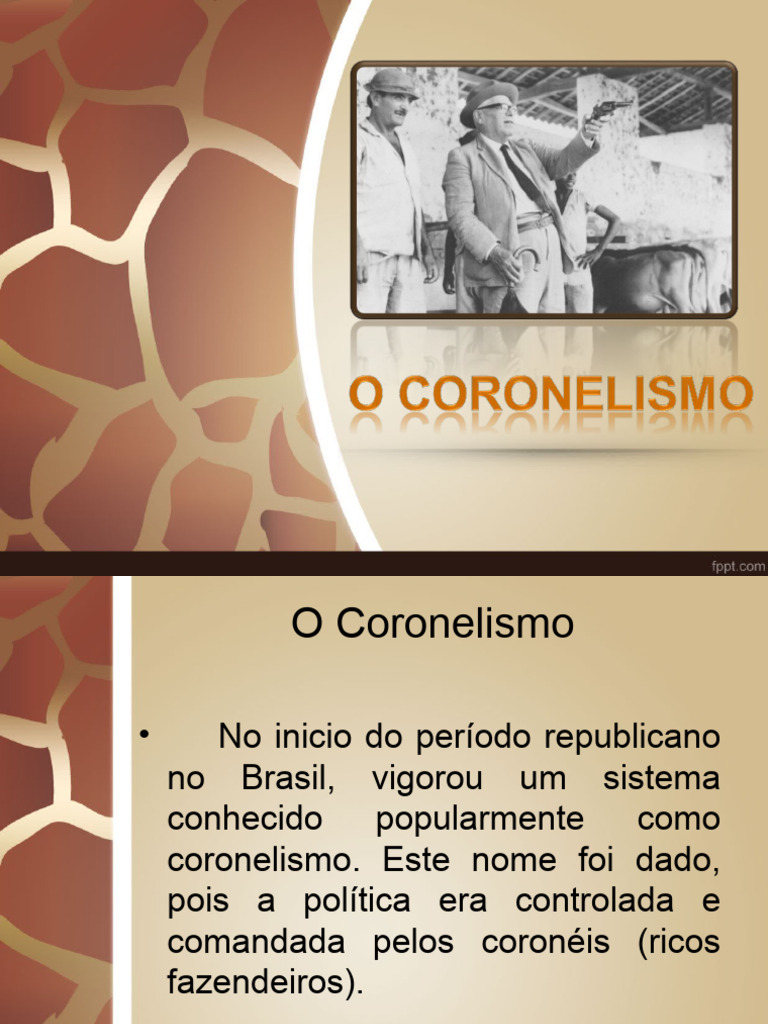 O Coronelismo e Seus Reflexos no Brasil | PDF