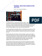 Root Cause Analysis of The Current Financial Crisis 2008