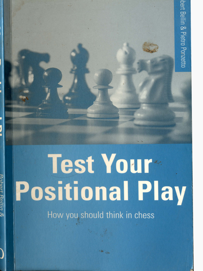 Test Your Positional Play | PDF