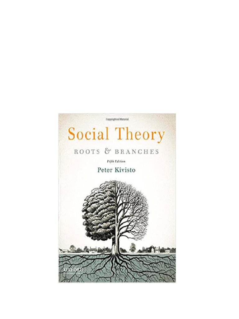 (eBook PDF) Social Theory: Roots and Branches 5th Editioninstant download | PDF | Sociology ...