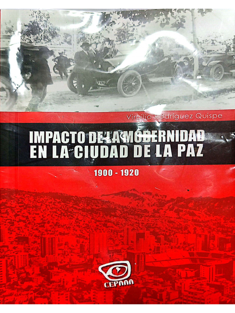 Impacto de La Modernidad en La Ciudad de La Paz | PDF