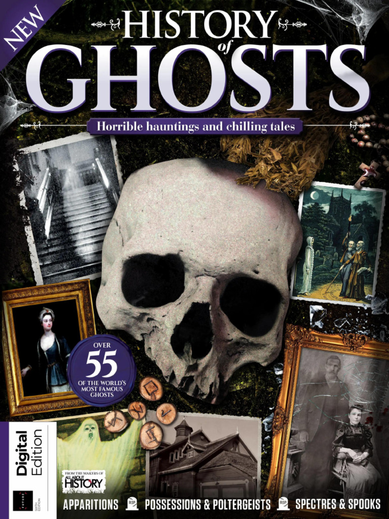 All About History - History of Ghosts, 6th Edition 2024 | PDF