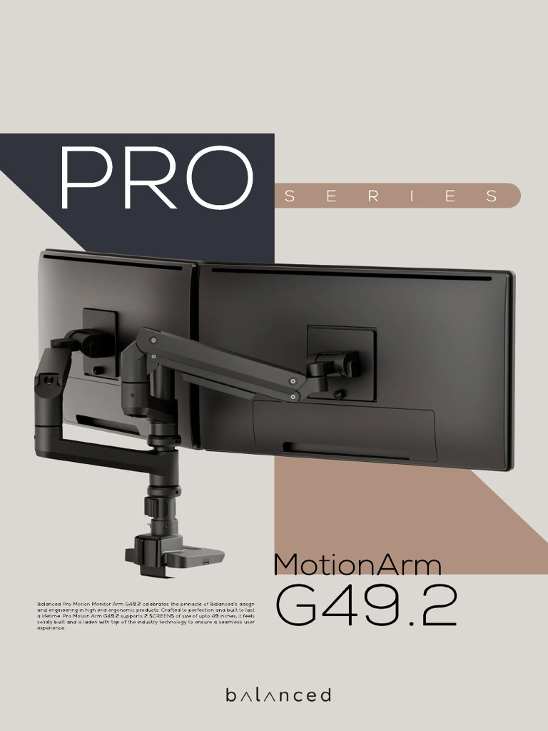 Balanced G49.2 Pro Motion Monitor Arm-1 | PDF