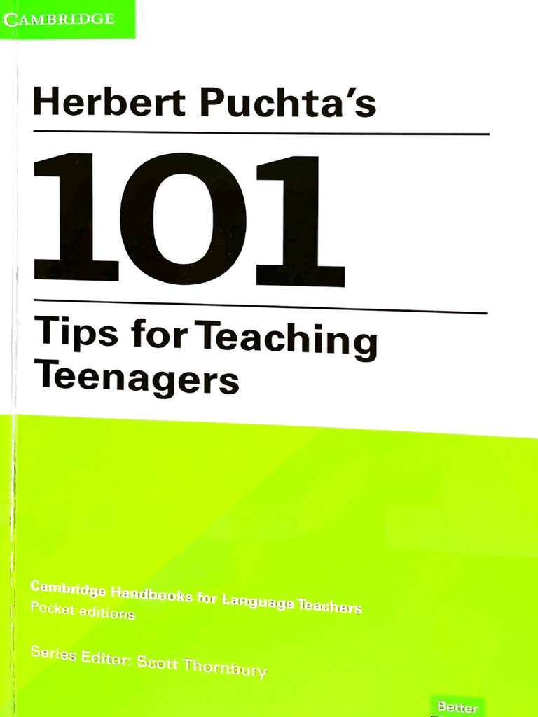 Hebert Puchta's 101 Tips For Teaching Teenagers | PDF