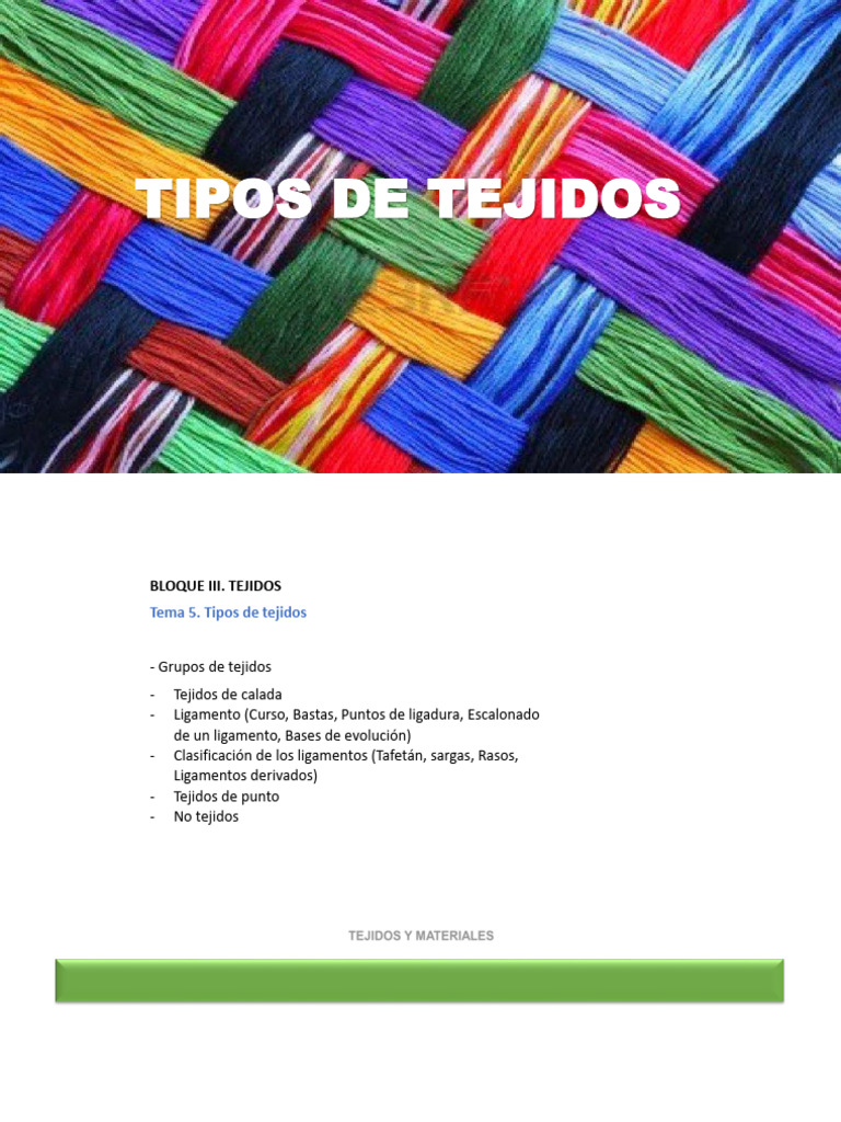 Tema 3 Tipos de Tejidos. BASES | PDF | Textiles | Artes Textiles